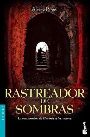 RASTREADOR DE SOMBRAS | 9788445000120 | PEHOV, ALEXEY | Llibreria L'Illa - Llibreria Online de Mollet - Comprar llibres online