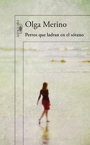 PERROS  QUE LADRAN EN EL SÓTANO | 9788420411422 | MERINO, OLGA | Llibreria L'Illa - Llibreria Online de Mollet - Comprar llibres online