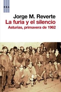 FURIA Y EL SILENCIO, LA | 9788490062142 | REVERTE, JOSE M. | Llibreria L'Illa - Llibreria Online de Mollet - Comprar llibres online