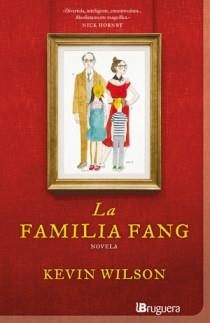 FAMILIA FANG, LA | 9788402421265 | WILSON, KEVIN | Llibreria L'Illa - Llibreria Online de Mollet - Comprar llibres online