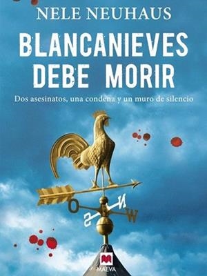 BLANCANIEVES DEBE MORIR | 9788415120872 | NEUHAUS, NELE | Llibreria L'Illa - Llibreria Online de Mollet - Comprar llibres online