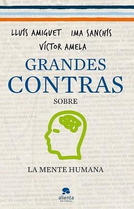 GRANDES CONTRAS SOBRE LA MENTE HUMANA | 9788415320340 | VV.AA.