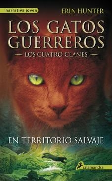 EN TERRITORIO SALVAJE | 9788498384215 | HUNTER, ERIN | Llibreria L'Illa - Llibreria Online de Mollet - Comprar llibres online