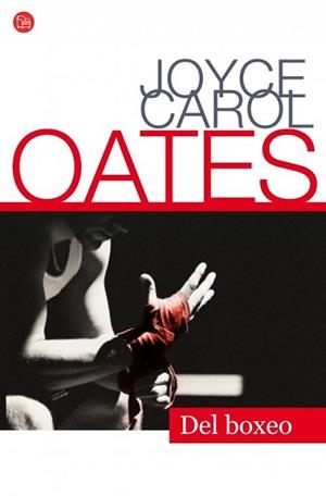 DEL BOXEO | 9788466325714 | CAROL OATES, JOYCE | Llibreria L'Illa - Llibreria Online de Mollet - Comprar llibres online