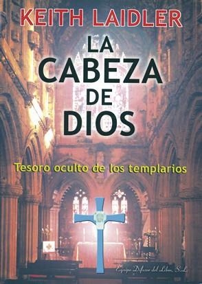 CABEZA DE DIOS, LA | 9788495593252 | LAIDLER, KEITH J. | Llibreria L'Illa - Llibreria Online de Mollet - Comprar llibres online