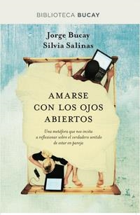 AMARSE CON LOS OJOS ABIERTOS.RBA-RUST | 9788492981953 | BUCAY, JORGE | Llibreria L'Illa - Llibreria Online de Mollet - Comprar llibres online