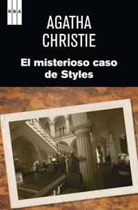 MISTERIOSO CASO DE STYLES, EL | 9788490062029 | CHRISTIE, AGATHA | Llibreria L'Illa - Llibreria Online de Mollet - Comprar llibres online