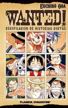 WANTED (ONE PIECE) | 9788468402321 | EIICHIRO ODA | Llibreria L'Illa - Llibreria Online de Mollet - Comprar llibres online