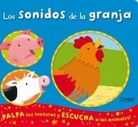LOS SONIDOS DE LA GRANJA | 9788498257151 | CATERPILLAR BOOKS LTD.