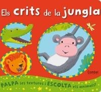 CRITS DE LA JUNGLA, ELS | 9788498257182 | CATERPILLAR BOOKS LTD. | Llibreria L'Illa - Llibreria Online de Mollet - Comprar llibres online