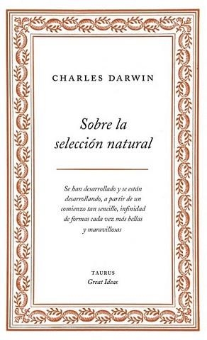 SOBRE LA SELECCIÓN NATURAL | 9788430609277 | DARWIN, CHARLES