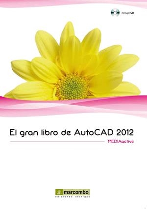 GRAN LIBRO DE AUTOCAD 2012, EL | 9788426717887 | MEDIAACTIVE | Llibreria L'Illa - Llibreria Online de Mollet - Comprar llibres online