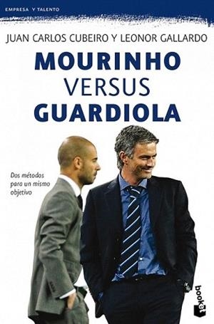 MOURINHO VERSUS GUARDIOLA | 9788415320401 | CUBEIRO, JUAN CARLOS | Llibreria L'Illa - Llibreria Online de Mollet - Comprar llibres online