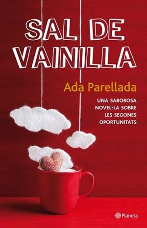 SAL DE VAINILLA | 9788497082396 | PARELLADA, ADA | Llibreria L'Illa - Llibreria Online de Mollet - Comprar llibres online