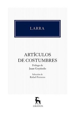 ARTICULOS DE COSTUMBRES | 9788424936358 | DE LARRA , MARIANO JOSE | Llibreria L'Illa - Llibreria Online de Mollet - Comprar llibres online