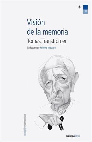 VISION DE LA MEMORIA | 9788415564058 | TRANSTROMER, TOM