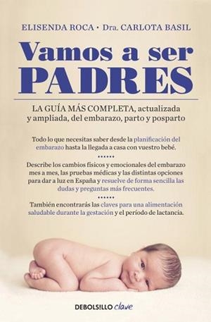 VAMOS A SER PADRES | 9788499894867 | ROCA, ELISENDA/ BASIL, CARLOTA | Llibreria L'Illa - Llibreria Online de Mollet - Comprar llibres online