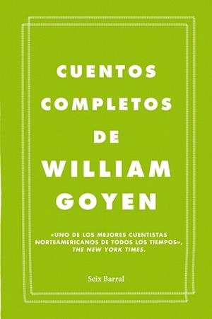 CUENTOS COMPLETOS | 9788432209666 | GOYEN, WILLIAM | Llibreria L'Illa - Llibreria Online de Mollet - Comprar llibres online