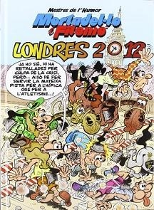 LONDRES 2012 - MORTADELO I FILEMÓ (CATALÀ) | 9788466647281 | IBAÑEZ TALAVERA, FRANCISCO | Llibreria L'Illa - Llibreria Online de Mollet - Comprar llibres online