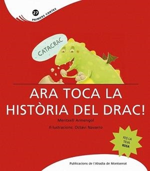 ARA TOCA LA HISTORIA DEL DRAC | 9788498833782 | ARMENGOL, MERITXELL