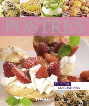 POSTRES | 9788499281452 | RUBIN, MICHEL/MAZIÈRES, LISA/AURÉLIE, GODIN/AVERILL, BLANDINE/MASO, LAURE/CATHY, VAGNON