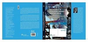 DERECHO A LA VIVIENDA Y BURBUJA INMOBILIARIA. | 9788481264432 | TEJEDOR BIELSA, JULIO | Llibreria L'Illa - Llibreria Online de Mollet - Comprar llibres online