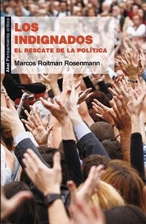 INDIGNADOS, LOS | 9788446035930 | ROITMAN, MARCOS | Llibreria L'Illa - Llibreria Online de Mollet - Comprar llibres online