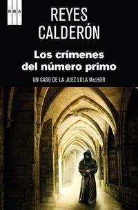 CRIMENES DEL NUMERO PRIMO, LOS | 9788490061664 | CALDERON, REYES | Llibreria L'Illa - Llibreria Online de Mollet - Comprar llibres online