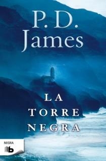 TORRE NEGRA, LA | 9788498726404 | JAMES, P.D. | Llibreria L'Illa - Llibreria Online de Mollet - Comprar llibres online