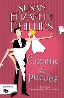 CAZAME SI PUEDES | 9788498726374 | PHILLIPS, SUSAN ELIZABETH | Llibreria L'Illa - Llibreria Online de Mollet - Comprar llibres online