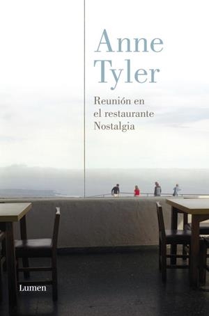 ENCUENTRO EN EL RESTAURANTE NOSTALGIA | 9788426419521 | TYLER, ANNE | Llibreria L'Illa - Llibreria Online de Mollet - Comprar llibres online
