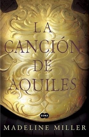 CANCION DE AQUILES, LA | 9788483653371 | MILLER, MADELINE | Llibreria L'Illa - Llibreria Online de Mollet - Comprar llibres online