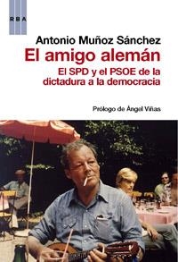 AMIGO ALEMAN, EL | 9788490062852 | MUÑOZ SANCHEZ, ANTONIO | Llibreria L'Illa - Llibreria Online de Mollet - Comprar llibres online