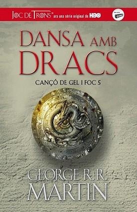 DANSA AMB DRACS (CANÇÓ DE GEL I FOC V) | 9788420409849 | MARTIN, GEORGE R. R.