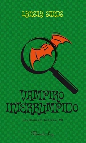 VAMPIRO INTERRUMPIDO | 9788483653630 | SANDS, LYNSAY