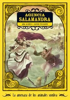 AGENCIA SALAMANDRA 2 | 9788424636265 | ALONSO, ANA / PELEGRÍN, JAVIER | Llibreria L'Illa - Llibreria Online de Mollet - Comprar llibres online