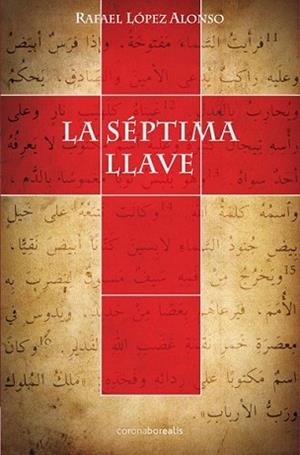 SEPTIMA LLAVE, LA | 9788415306658 | LOPEZ, RAFAEL | Llibreria L'Illa - Llibreria Online de Mollet - Comprar llibres online