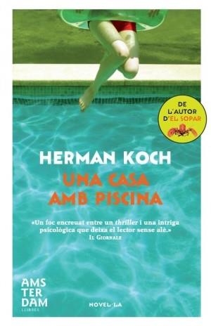 CASA AMB PISCINA, UNA | 9788492941674 | KOCH, HERMAN | Llibreria L'Illa - Llibreria Online de Mollet - Comprar llibres online