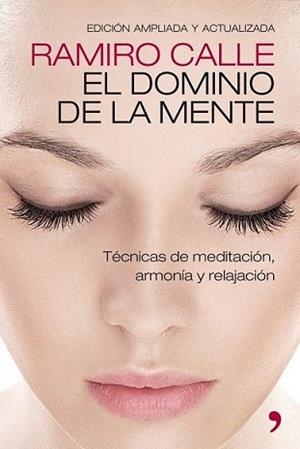 DOMINIO DE LA MENTE, EL | 9788499981307 | CALLE, RAMIRO A. | Llibreria L'Illa - Llibreria Online de Mollet - Comprar llibres online