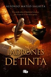 LADRONES DE TINTA | 9788498726503 | MATEO-SAGASTA, ALFONSO | Llibreria L'Illa - Llibreria Online de Mollet - Comprar llibres online