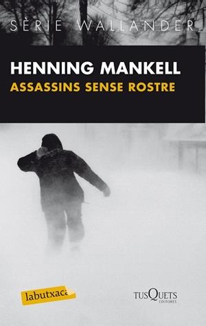 ASSASSINS SENSE ROSTRE | 9788483836057 | MANKELL, HENNING | Llibreria L'Illa - Llibreria Online de Mollet - Comprar llibres online