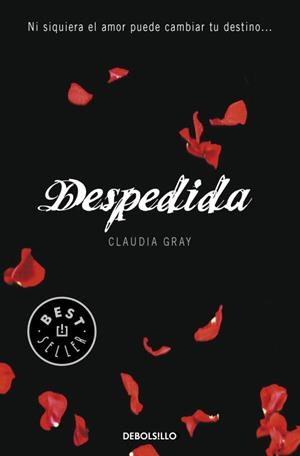 DESPEDIDA | 9788499895178 | GRAY, CLAUDIA | Llibreria L'Illa - Llibreria Online de Mollet - Comprar llibres online