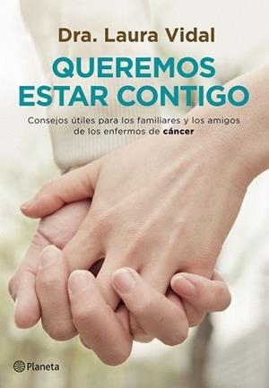 QUEREMOS ESTAR CONTIGO | 9788408007623 | VIDAL, LAURA | Llibreria L'Illa - Llibreria Online de Mollet - Comprar llibres online
