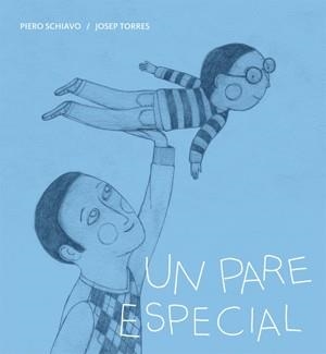 PARE ESPECIAL, UN | 9788424643287 | A.A.V.V. | Llibreria L'Illa - Llibreria Online de Mollet - Comprar llibres online