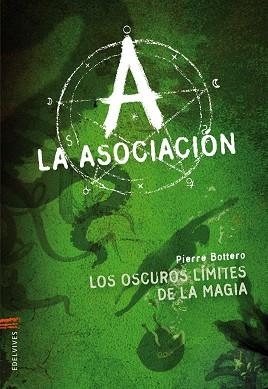 OSCUROS LÍMITES DE LA MAGIA, LOS | 9788426382726 | PIERRE BOTTERO | Llibreria L'Illa - Llibreria Online de Mollet - Comprar llibres online