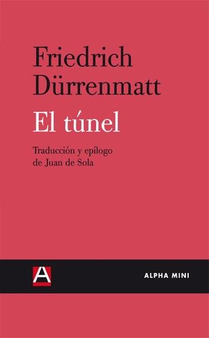 TUNEL, EL | 9788492837380 | DÜRRENMATT, FRIEDRICH | Llibreria L'Illa - Llibreria Online de Mollet - Comprar llibres online