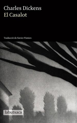 CASALOT, EL | 9788499305080 | DICKENS, CHARLES | Llibreria L'Illa - Llibreria Online de Mollet - Comprar llibres online