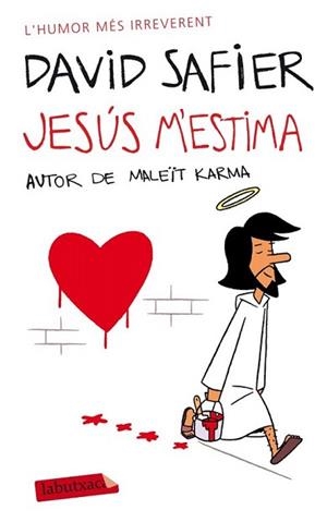 JESUS M'ESTIMA | 9788499305028 | SAFIER, DAVID | Llibreria L'Illa - Llibreria Online de Mollet - Comprar llibres online