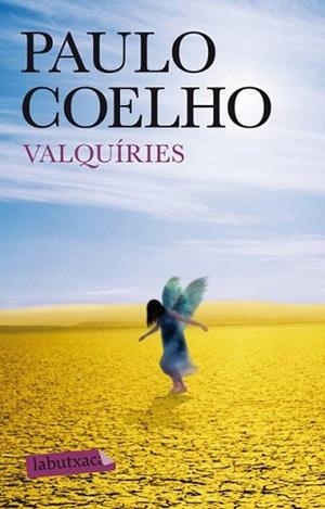 VALQUIRIES | 9788499305172 | COELHO, PAULO | Llibreria L'Illa - Llibreria Online de Mollet - Comprar llibres online