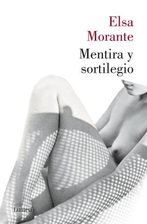 MENTIRA Y SORTILEGIO | 9788426420794 | MORANTE, ELSA | Llibreria L'Illa - Llibreria Online de Mollet - Comprar llibres online